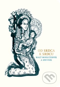 Kniha: Od srdca k srdcu 2017 (Spolok svätého Vojtecha). Spolok svätého Vojtecha, 2017 Kniha: Od srdca k srdcu 2017 (Spolok svätého Vojtecha). Spolok svätého Vojtecha, 2017