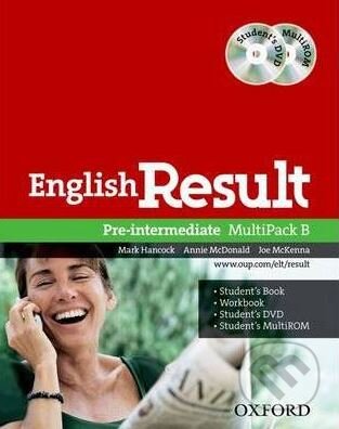 Kniha: English Result: Pre-intermediate: Multipack B (Annie McDonald, Joe McKenna a Mark Hancock). Oxford University Press, 2011 Kniha: English Result: Pre-intermediate: Multipack B (Annie McDonald, Joe McKenna a Mark Hancock). Oxford University Press, 2011