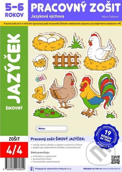 Kniha: Šikovný jazýček (Mária Tašková). Maquita, 2017 Kniha: Šikovný jazýček (Mária Tašková). Maquita, 2017
