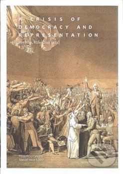 Kniha: A crisis of Democracy and Representation (Jan Bíba a Milan Znoj). Filosofia, 2018 Kniha: A crisis of Democracy and Representation (Jan Bíba a Milan Znoj). Filosofia, 2018