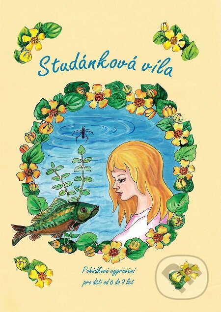 E-kniha: Studánková víla (Alena Melicharová). Lukáš Vik E-kniha: Studánková víla (Alena Melicharová). Lukáš Vik