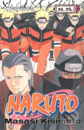 Kniha: Naruto 36: Tým číslo 10 (Masaši Kišimoto). Crew, 2018 Kniha: Naruto 36: Tým číslo 10 (Masaši Kišimoto). Crew, 2018