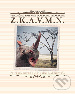 Senzačná zbierka doktora Proktora Z.K.A.V.M.N. - Jo Nesbo, Slovart, Iron Libri, 2018