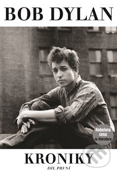Kniha: Kroniky (Bob Dylan), 2018 Kniha: Kroniky (Bob Dylan), 2018