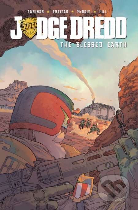 Kniha: Judge Dredd (Volume 1) (Erick Freitas a Ulises Farinas). IDW, 2018 Kniha: Judge Dredd (Volume 1) (Erick Freitas a Ulises Farinas). IDW, 2018