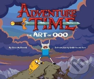 Kniha: Adventure Time: The Art of Ooo (Pendleton Ward). Titan Books, 2014 Kniha: Adventure Time: The Art of Ooo (Pendleton Ward). Titan Books, 2014
