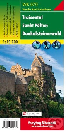 Traisental – St. Pölten – Dunkelsteinerwald, Wanderkarte 1:50 000 (freytag&berndt). freytag&berndt, 2016 Traisental – St. Pölten – Dunkelsteinerwald, Wanderkarte 1:50 000 (freytag&berndt). freytag&berndt, 2016