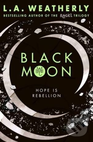 Kniha: Black Moon (L.A. Weatherly). Usborne, 2017 Kniha: Black Moon (L.A. Weatherly). Usborne, 2017