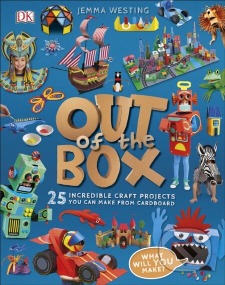 Out of the Box - Jemma Westing, Dorling Kindersley, 2017