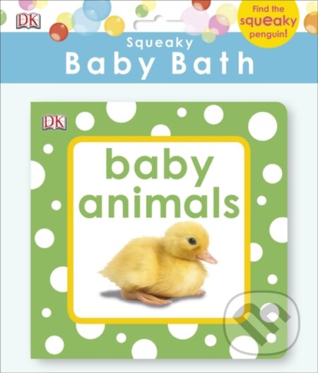 Kniha: Baby Animals (Dorling Kindersley). Dorling Kindersley, 2014 Kniha: Baby Animals (Dorling Kindersley). Dorling Kindersley, 2014