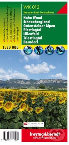 Hohe Wand – Schneebergland – Gutensteiner Alpen – Piestingtal – Lilienfeld – Triestingtal – Berndorf, Wanderkarte 1:50 000 (freytag&berndt). freytag&berndt, 2018 Hohe Wand – Schneebergland – Gutensteiner Alpen – Piestingtal – Lilienfeld – Triestingtal – Berndorf, Wanderkarte 1:50 000 (freytag&berndt). freytag&berndt, 2018