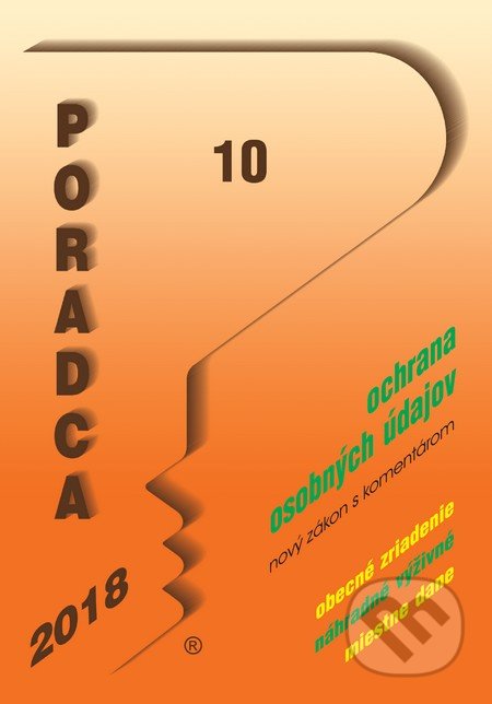 Kniha: Poradca 10/2018 (Poradca s.r.o.). Poradca s.r.o., 2018 Kniha: Poradca 10/2018 (Poradca s.r.o.). Poradca s.r.o., 2018