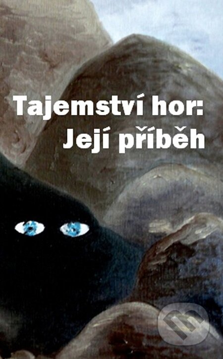 E-kniha: Tajemství hor: její příběh (Cathy Clamshell). Lukáš Vik, 2015 E-kniha: Tajemství hor: její příběh (Cathy Clamshell). Lukáš Vik, 2015