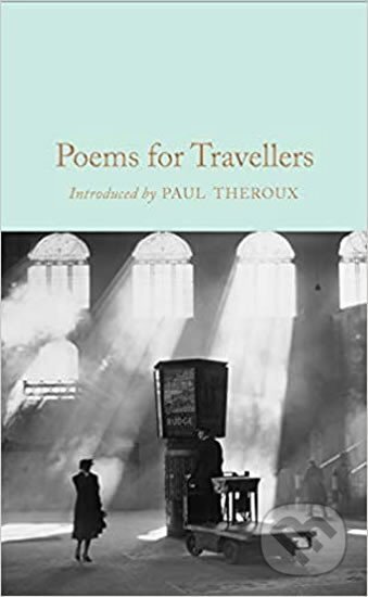 Kniha: Poems for Travellers (Folio). Folio, 2017 Kniha: Poems for Travellers (Folio). Folio, 2017