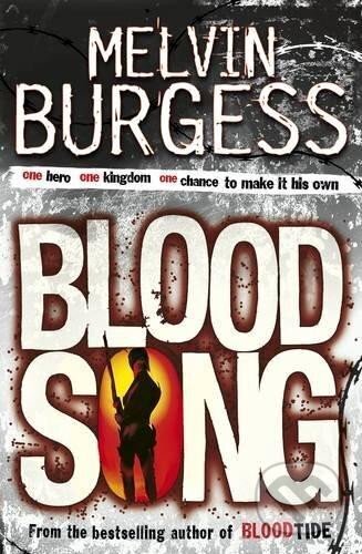 Kniha: Bloodsong (Melvin Burgess). Puffin Books Kniha: Bloodsong (Melvin Burgess). Puffin Books