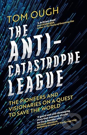 Kniha: The Anti-Catastrophe League (Tom Ough). HarperCollins Publishers, 2025 Kniha: The Anti-Catastrophe League (Tom Ough). HarperCollins Publishers, 2025