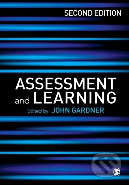 Kniha: Assessment and Learning (John R Gardner). Page Publishing, 2011 Kniha: Assessment and Learning (John R Gardner). Page Publishing, 2011