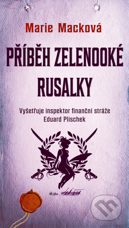 E-kniha: Příběh zelenooké Rusalky (Marie Macková). Moba, 2025 E-kniha: Příběh zelenooké Rusalky (Marie Macková). Moba, 2025