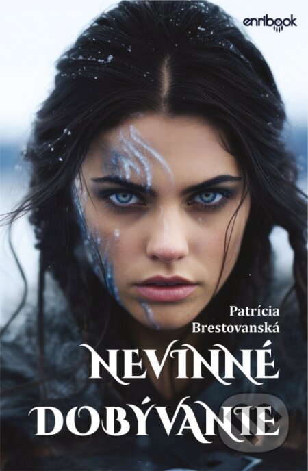 Kniha: Nevinné dobývanie (Patrícia Brestovanská). Enribook, 2025 Kniha: Nevinné dobývanie (Patrícia Brestovanská). Enribook, 2025