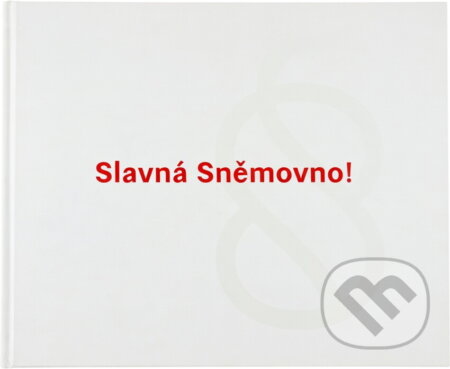 Kniha: Slavná Sněmovno! (Petr Dvořáček, Martina Lustigová, Natália Petranská Rolková, Olga Šmejkalová, Ondřej Tikovský a Petr Valenta). , 2018 Kniha: Slavná Sněmovno! (Petr Dvořáček, Martina Lustigová, Natália Petranská Rolková, Olga Šmejkalová, Ondřej Tikovský a Petr Valenta). , 2018