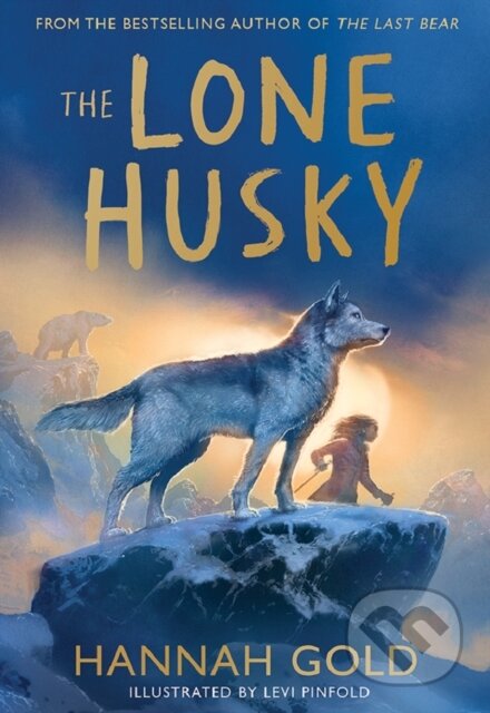 Kniha: The Lone Husky (Hannah Gold). HarperCollins, 2025 Kniha: The Lone Husky (Hannah Gold). HarperCollins, 2025