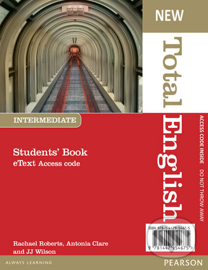 Kniha: New Total English Intermediate eText Students´ Book Access Card (Rachael Roberts). Pearson Kniha: New Total English Intermediate eText Students´ Book Access Card (Rachael Roberts). Pearson