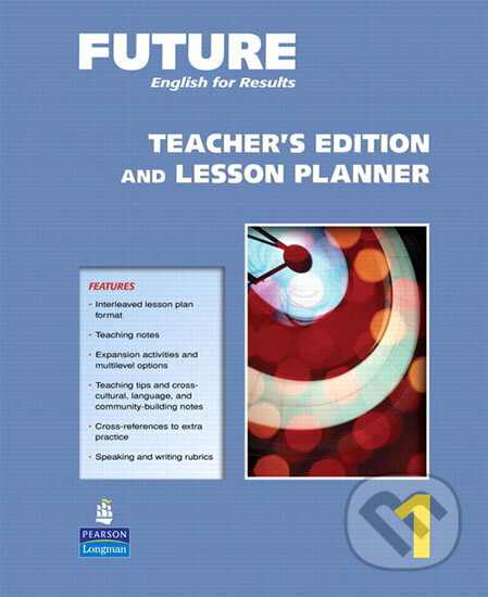 Kniha: Future 1 Teacher´s Edition and Lesson Planner (Daniel Pittaway). Pearson, 2009 Kniha: Future 1 Teacher´s Edition and Lesson Planner (Daniel Pittaway). Pearson, 2009