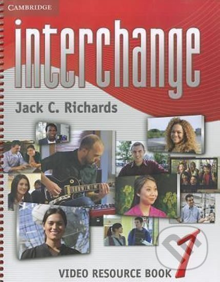 Kniha: Interchange 1 Video Resource Book, 3rd edition (C. Jack Richards). Cambridge University Press, 2011 Kniha: Interchange 1 Video Resource Book, 3rd edition (C. Jack Richards). Cambridge University Press, 2011