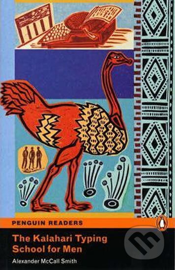 Kniha: Level 4: The Kalahari Typing School for Men/MP3 Pack (Alexander Smith McCall). Kniha: Level 4: The Kalahari Typing School for Men/MP3 Pack (Alexander Smith McCall).