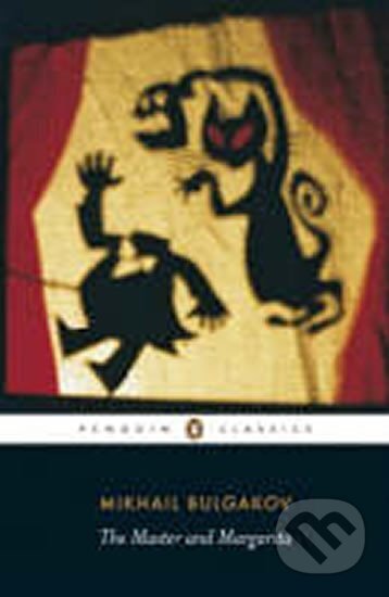 Kniha: The Master and Margarita (Afanasjevič Michail Bulgakov). Penguin Books, 2007 Kniha: The Master and Margarita (Afanasjevič Michail Bulgakov). Penguin Books, 2007