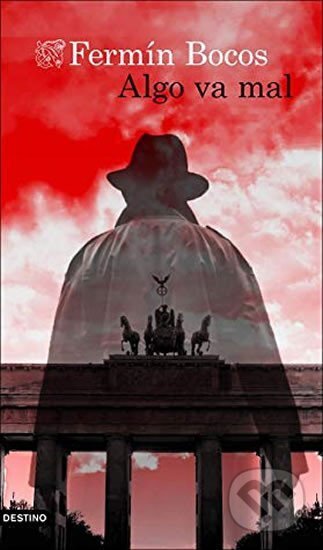 Kniha: Algo va mal (Fermín Bocos). Destiny Books, 2020 Kniha: Algo va mal (Fermín Bocos). Destiny Books, 2020