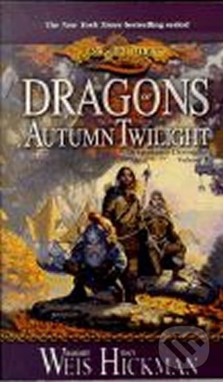 Kniha: Dragons of Autumn Twilight (Margaret Weis). Wizards of The Coast, 2000 Kniha: Dragons of Autumn Twilight (Margaret Weis). Wizards of The Coast, 2000
