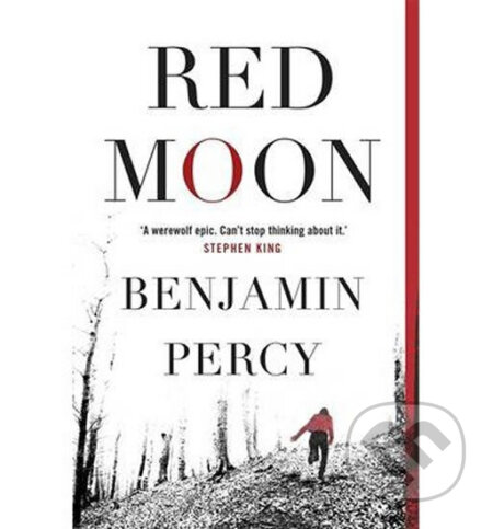 Kniha: Red Moon (Benjamin Percy). Slovart CZ, 2014 Kniha: Red Moon (Benjamin Percy). Slovart CZ, 2014