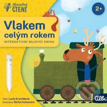 Kniha: Kouzelné čtení: Vlakem celým rokem (Lucie Krystlíková). Albi, 2025 Kniha: Kouzelné čtení: Vlakem celým rokem (Lucie Krystlíková). Albi, 2025