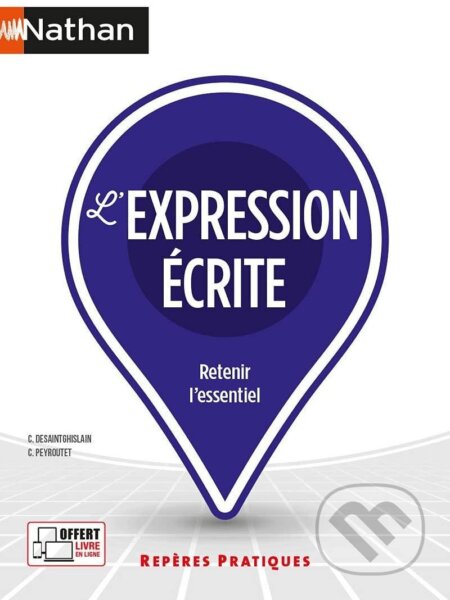Kniha: L´expression écrite (Christophe Desaintghislain). Nathan, 2021 Kniha: L´expression écrite (Christophe Desaintghislain). Nathan, 2021