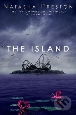 Kniha: The Island (Natasha Preston). Random US, 2023 Kniha: The Island (Natasha Preston). Random US, 2023