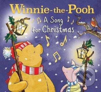 Kniha: Winnie-the-Pooh: A Song for Christmas (Winnie-the-Pooh). HarperCollins Publishers, 2022 Kniha: Winnie-the-Pooh: A Song for Christmas (Winnie-the-Pooh). HarperCollins Publishers, 2022