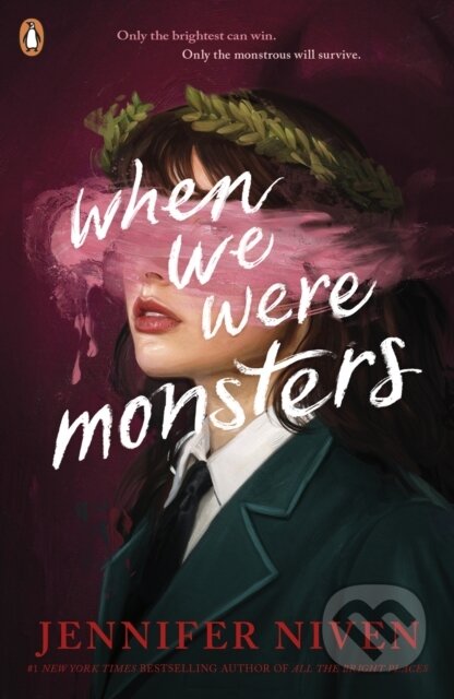 Kniha: When We Were Monsters (Jennifer Niven). Penguin Random House Childrens UK, 2025 Kniha: When We Were Monsters (Jennifer Niven). Penguin Random House Childrens UK, 2025