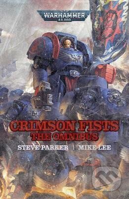 Kniha: Crimson Fists: The Omnibus (Steve Parker). Games Workshop, 2022 Kniha: Crimson Fists: The Omnibus (Steve Parker). Games Workshop, 2022