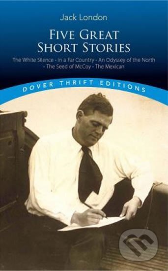 Kniha: Five Great Short Stories (Jack London). , 1992 Kniha: Five Great Short Stories (Jack London). , 1992
