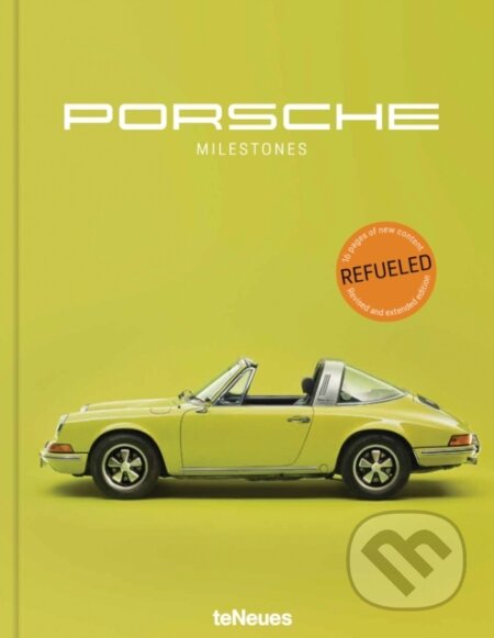Kniha: Porsche Milestones (Wilfried Müller). Slovart, 2022 Kniha: Porsche Milestones (Wilfried Müller). Slovart, 2022