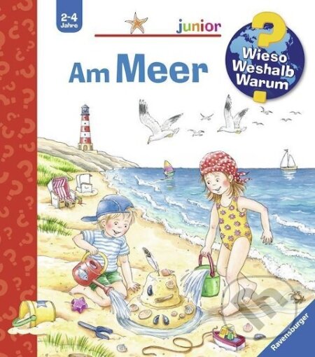 Kniha: Wieso? Weshalb? Warum? junior, Band 17: Am Meer (Andrea Erne). Ravensburger, 2016 Kniha: Wieso? Weshalb? Warum? junior, Band 17: Am Meer (Andrea Erne). Ravensburger, 2016