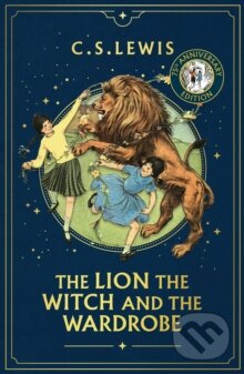 Kniha: THE LION, THE WITCH AND THE WARDROBE 75th Anniversary edition (C.S. Lewis). HarperCollins, 2025 Kniha: THE LION, THE WITCH AND THE WARDROBE 75th Anniversary edition (C.S. Lewis). HarperCollins, 2025