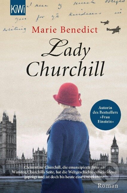 Kniha: Lady Churchill (Marie Benedict). Kiepenheuer and Witsch, 2022 Kniha: Lady Churchill (Marie Benedict). Kiepenheuer and Witsch, 2022
