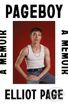 Kniha: Pageboy: A Memoir (Elliot Page). Transworld, 2023 Kniha: Pageboy: A Memoir (Elliot Page). Transworld, 2023