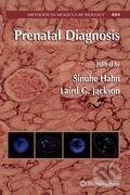 Kniha: Prenatal Diagnosis (Laird G. Jackson). Humana Press, 2008 Kniha: Prenatal Diagnosis (Laird G. Jackson). Humana Press, 2008