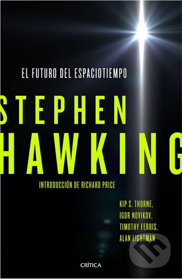 Kniha: El futuro del espaciotiempo (W. Stephen Hawking). , 2016 Kniha: El futuro del espaciotiempo (W. Stephen Hawking). , 2016