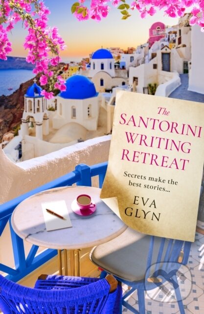 Kniha: The Santorini Writing Retreat (Eva Glyn). HarperCollins Publishers, 2025 Kniha: The Santorini Writing Retreat (Eva Glyn). HarperCollins Publishers, 2025
