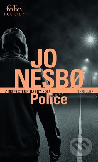 Kniha: Police (francouzsky) (Jo Nesbo). Folio, 2017 Kniha: Police (francouzsky) (Jo Nesbo). Folio, 2017