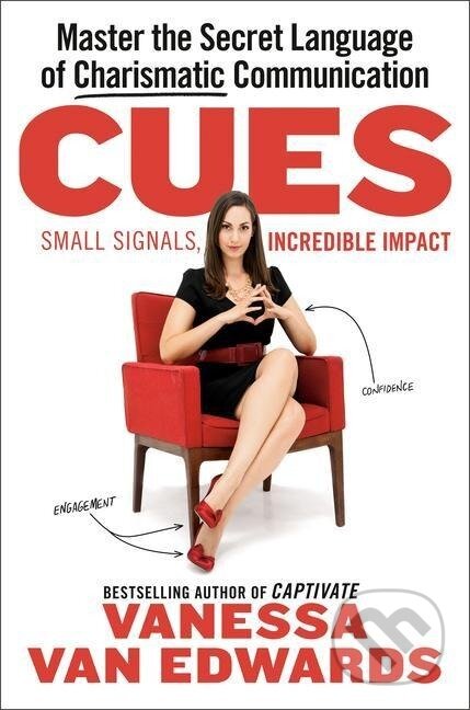 Kniha: Cues (Vanessa Van Edwards). Penguin Books, 2022 Kniha: Cues (Vanessa Van Edwards). Penguin Books, 2022